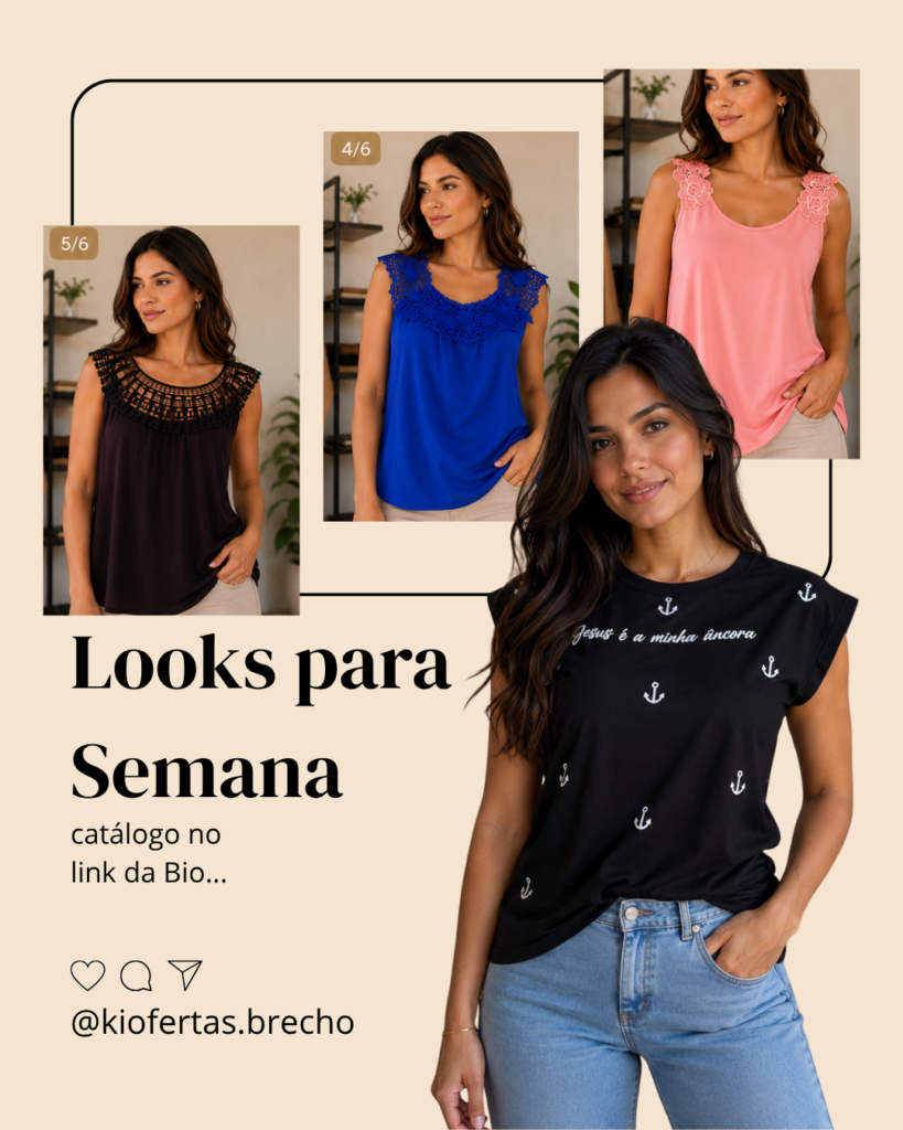 Looks da Semana
